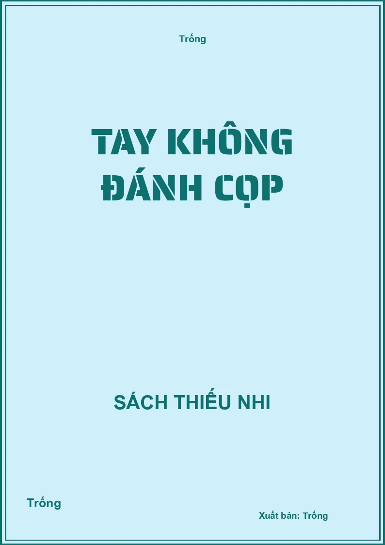 Tay không đánh cọp