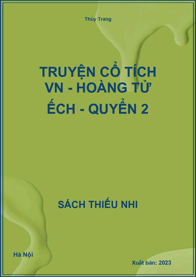 Truyện cổ tích VN - Hoàng tử Ếch - quyển 2