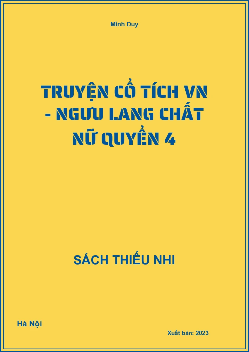 Truyện cổ tích VN - Ngưu lang chất nữ quyển 4
