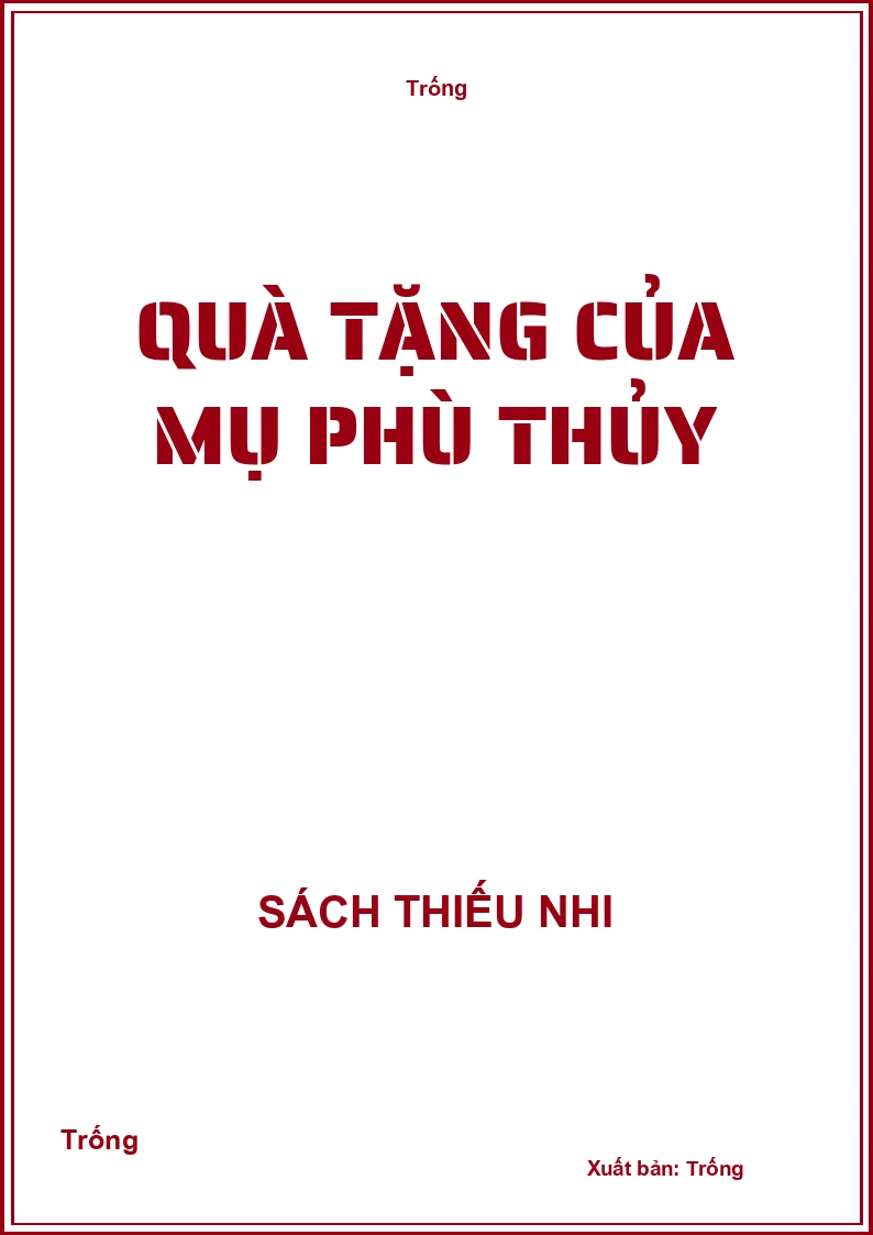 Quà tặng của mụ phù thủy