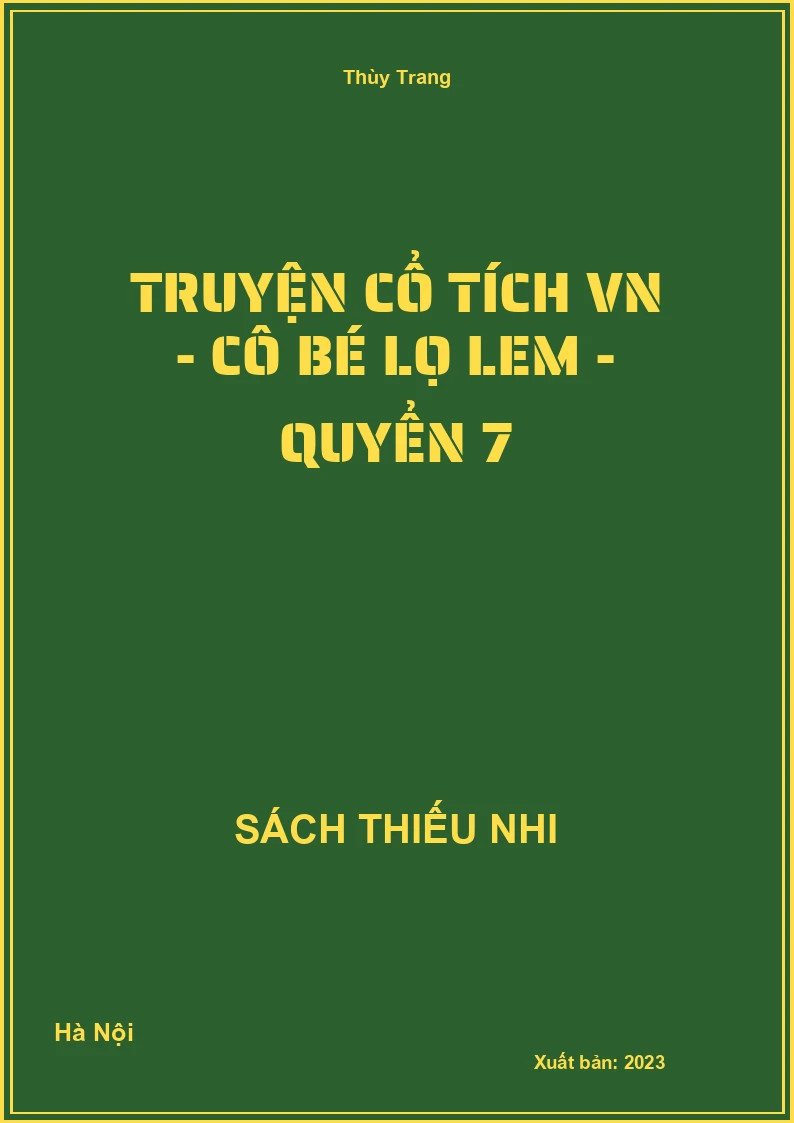 Truyện cổ tích VN - Cô bé lọ lem - quyển 7