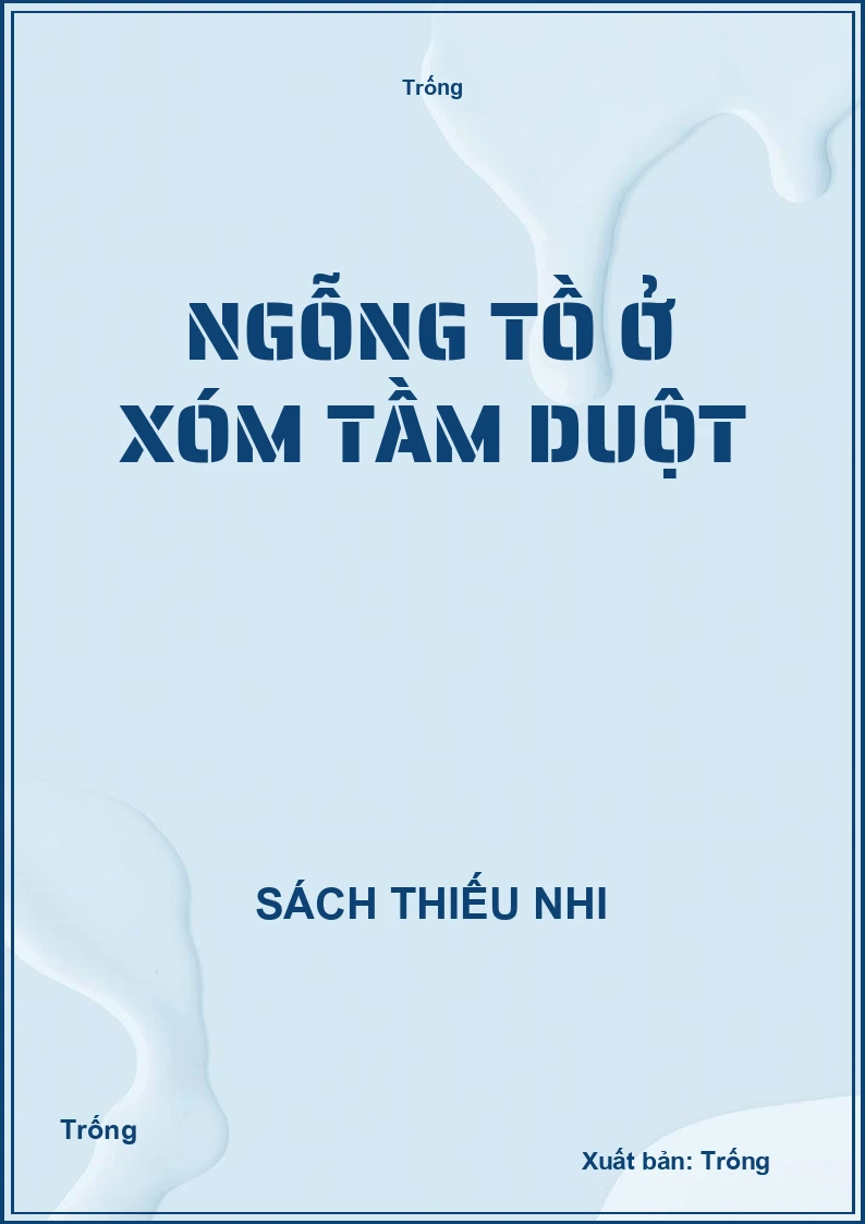 Ngỗng Tồ ở xóm tầm duột