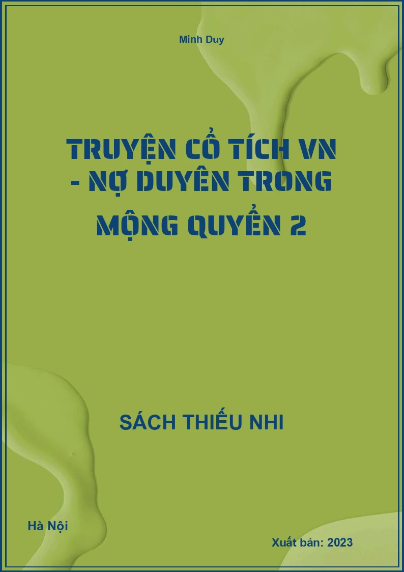 Truyện cổ tích VN - Nợ duyên trong mộng quyển 2