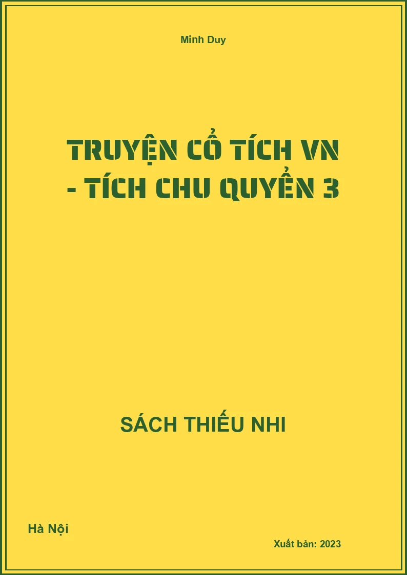 Truyện cổ tích VN - Tích Chu quyển 3