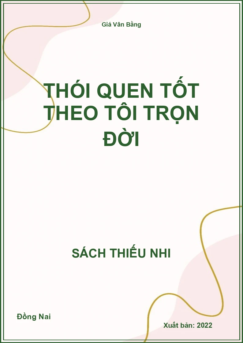 Thói quen tốt theo tôi trọn đời