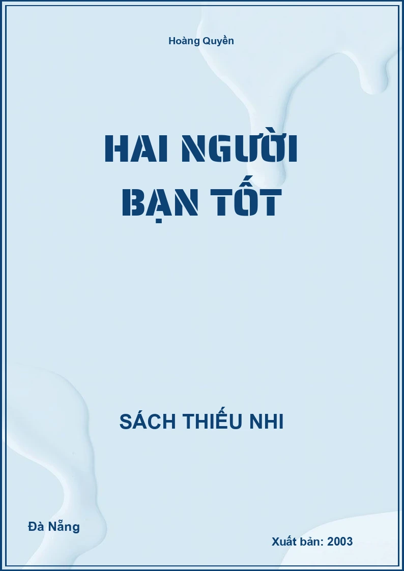 Hai người bạn tốt