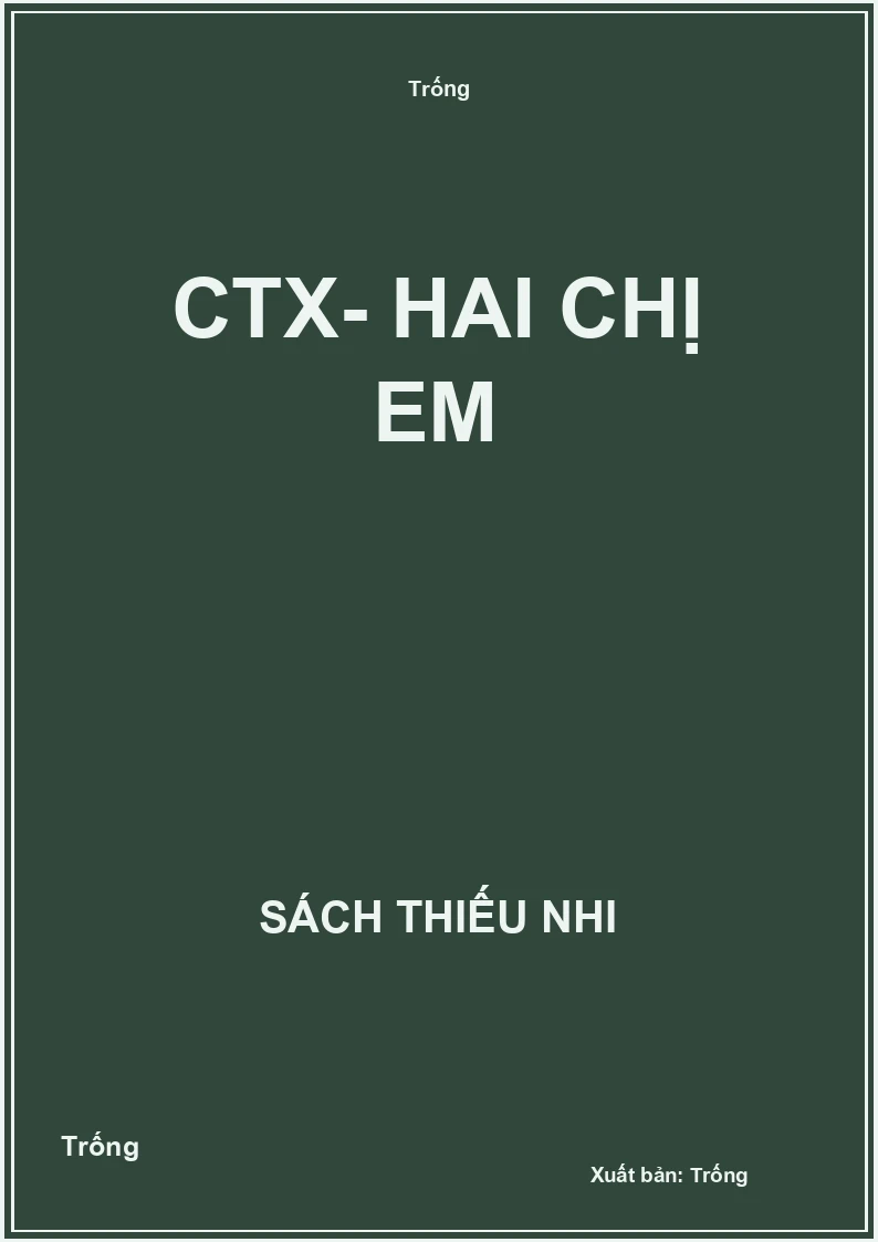 CTX- hai chị em