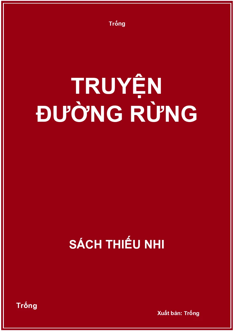 Truyện đường rừng