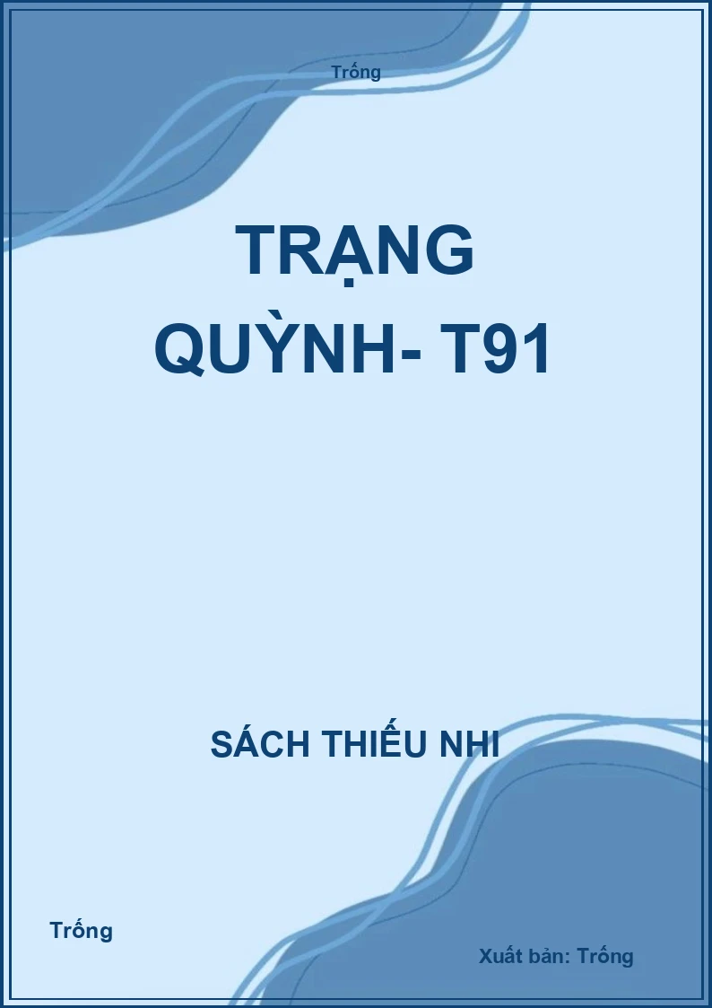 Trạng Quỳnh- T91