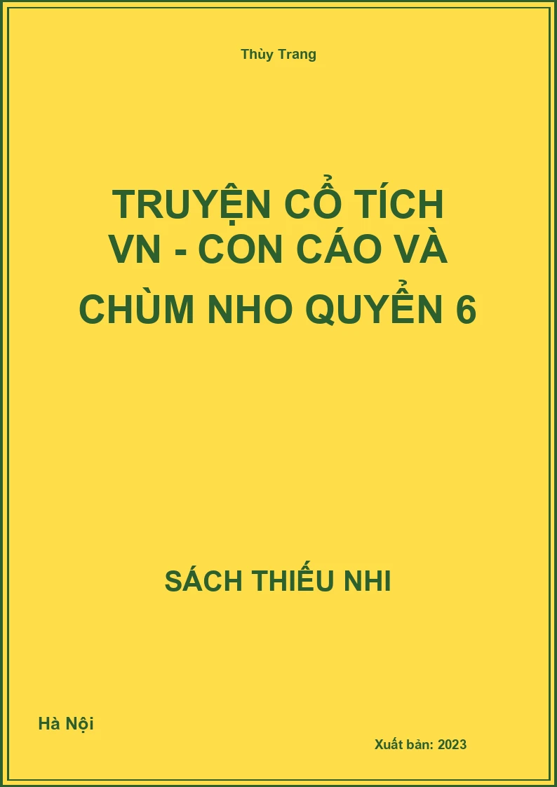 Truyện cổ tích VN - Con cáo và chùm nho quyển 6