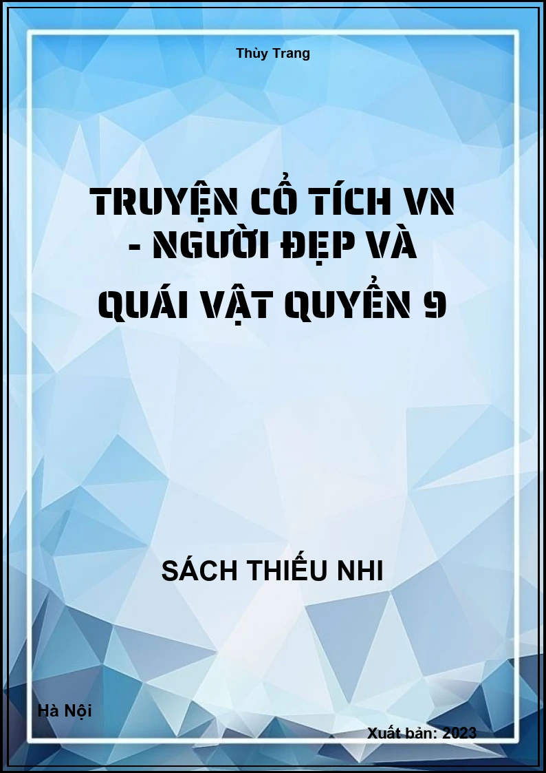 Truyện cổ tích VN - Người đẹp và quái vật quyển 9