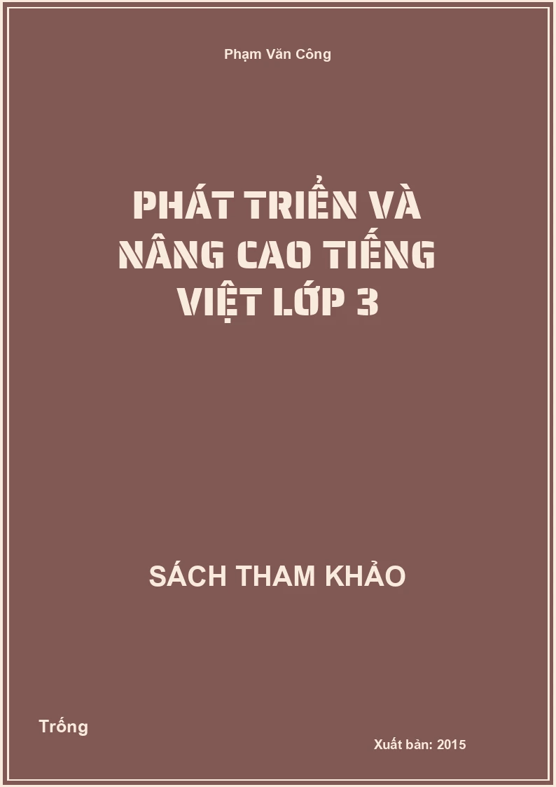 Phát triển và nâng cao tiếng việt lớp 3