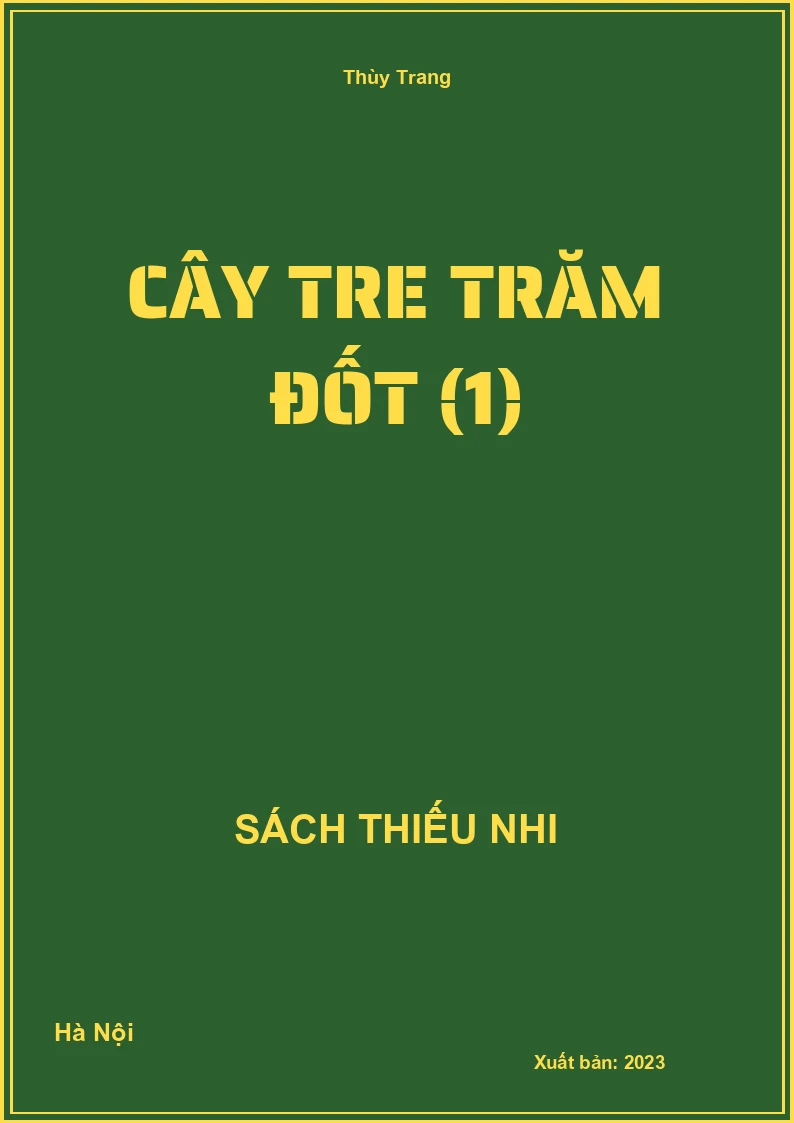 Cây tre trăm đốt (1)