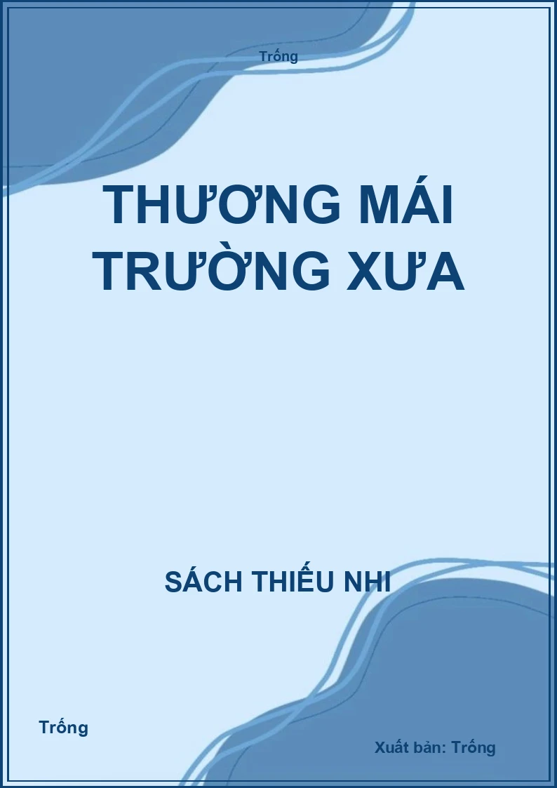 Thương mái trường xưa