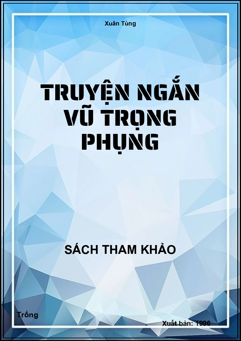 Truyện ngắn Vũ Trọng Phụng