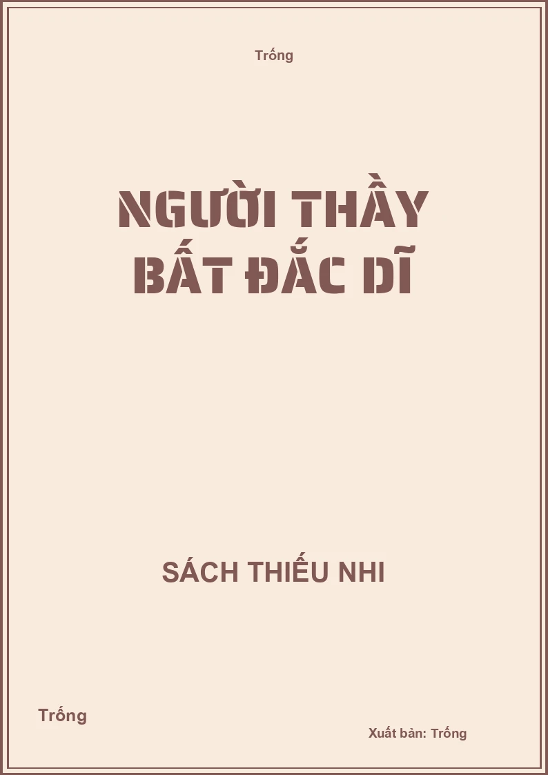 Người thầy bất đắc dĩ