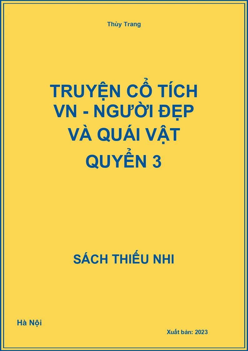 Truyện cổ tích VN - Người đẹp và quái vật quyển 3
