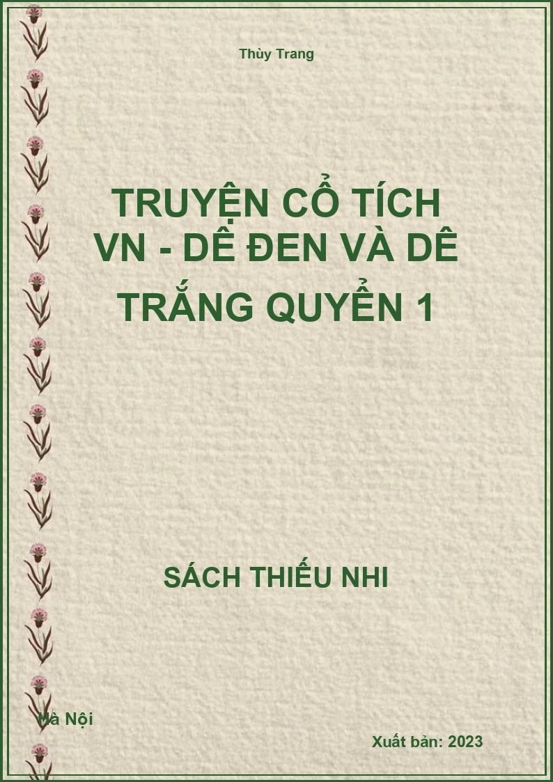 Truyện cổ tích VN - Dê đen và dê trắng quyển 1