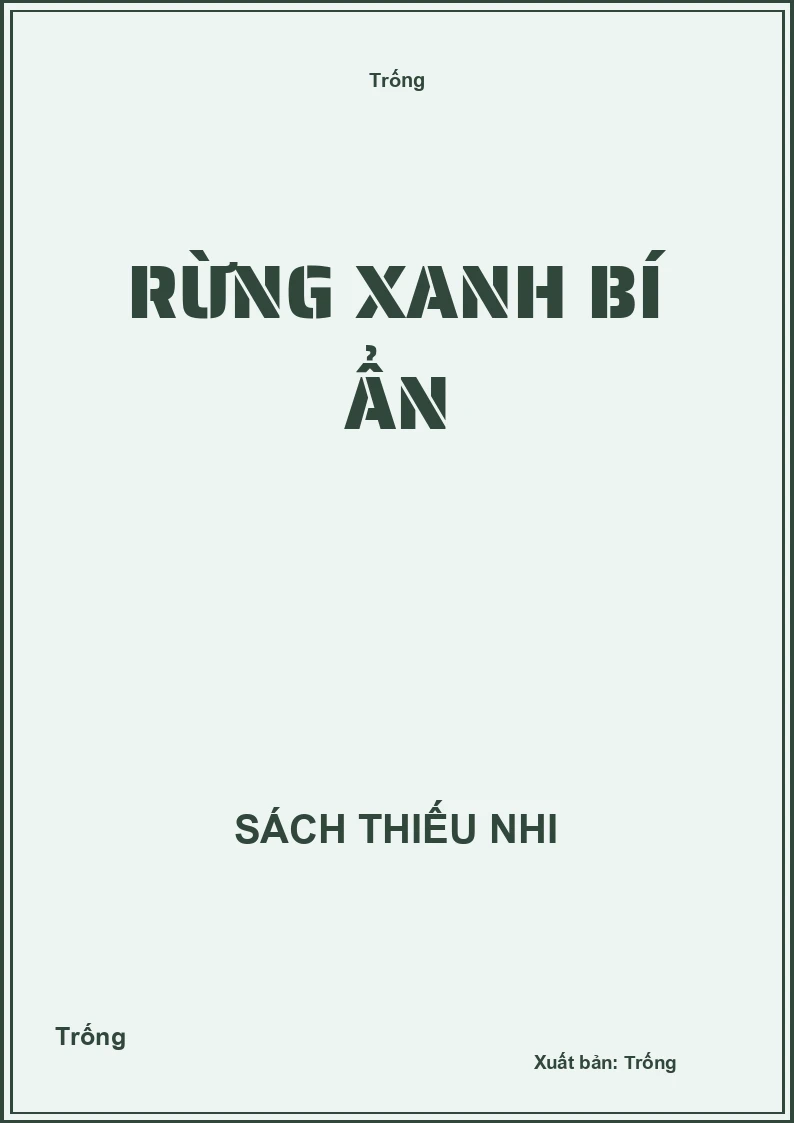 Rừng xanh bí ẩn