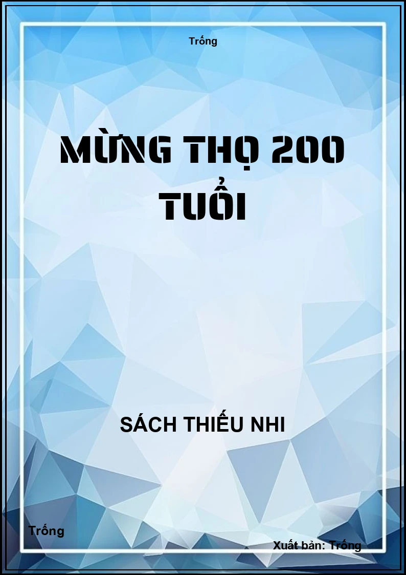 Mừng thọ 200 tuổi