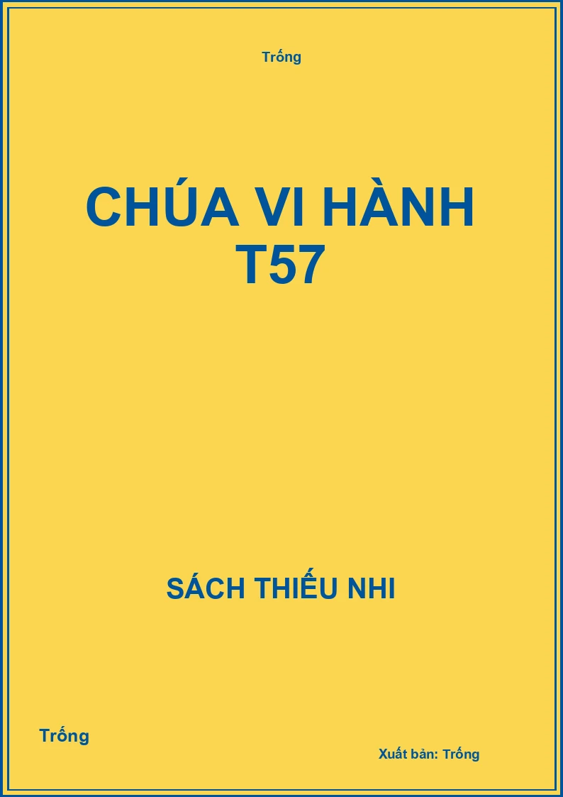 Chúa vi hành T57