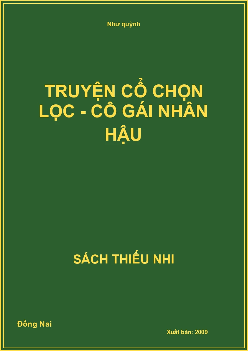 Truyện cổ chọn lọc - Cô gái nhân hậu
