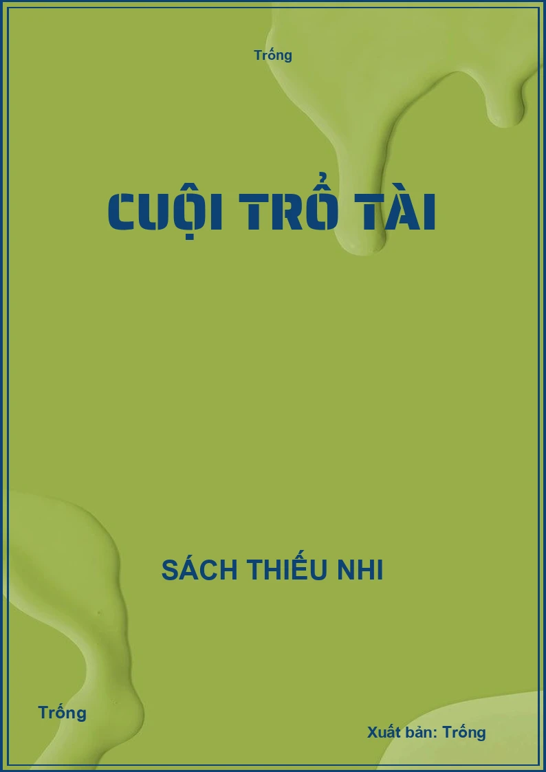 Cuội trổ tài