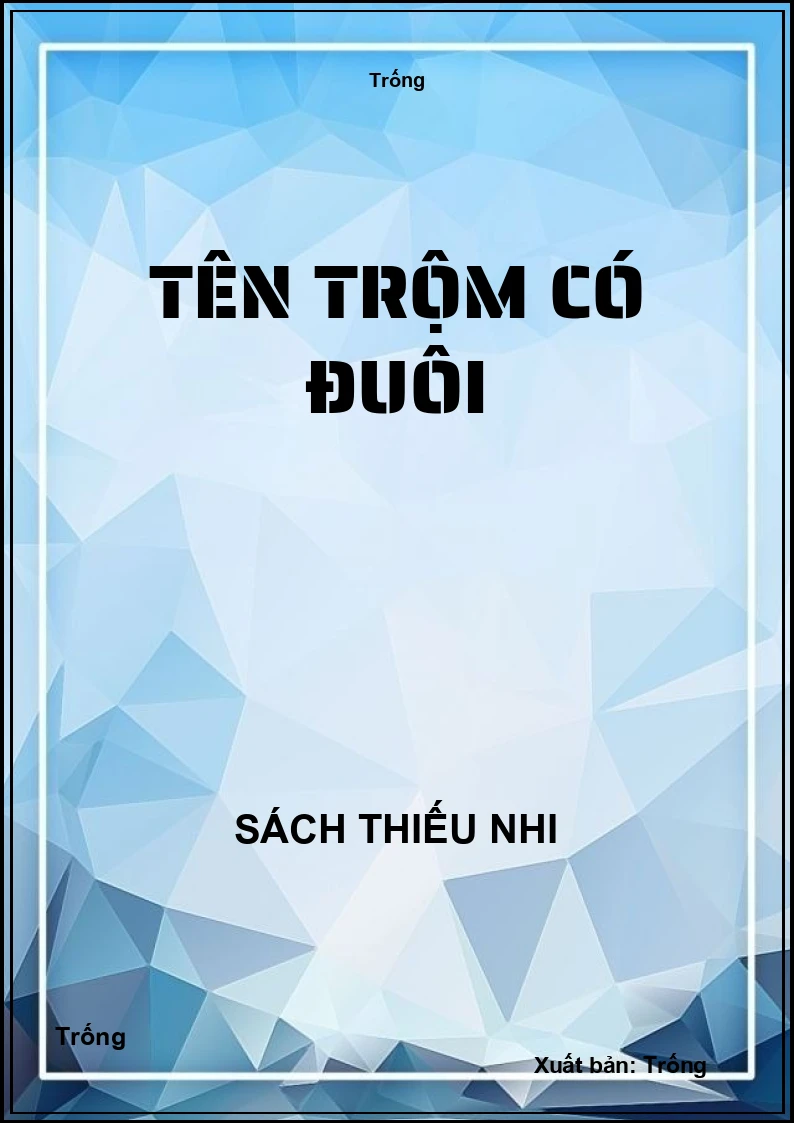 Tên trộm có đuôi
