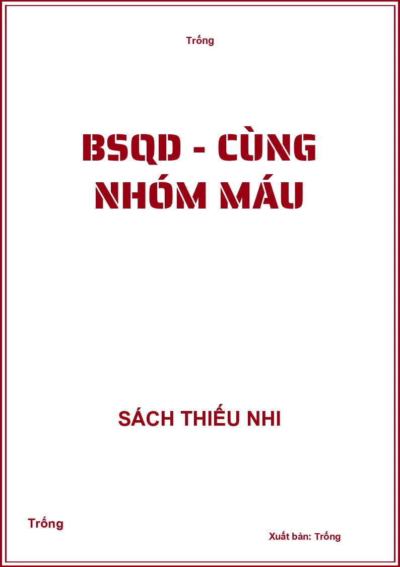 BSQD - Cùng nhóm máu