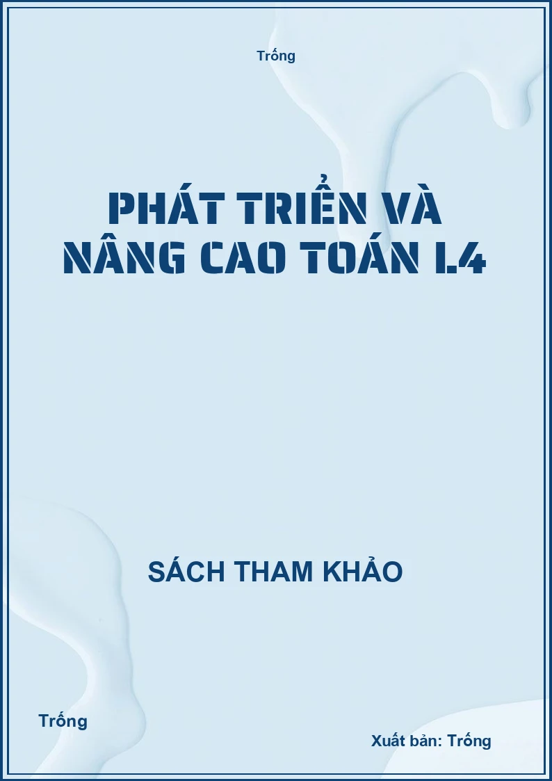 Phát triển và nâng cao toán L4