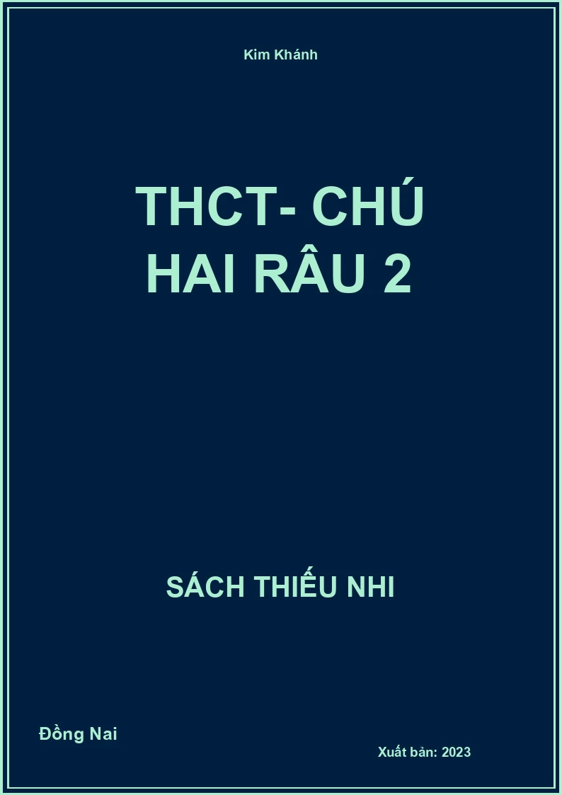 THCT- Chú Hai Râu 2