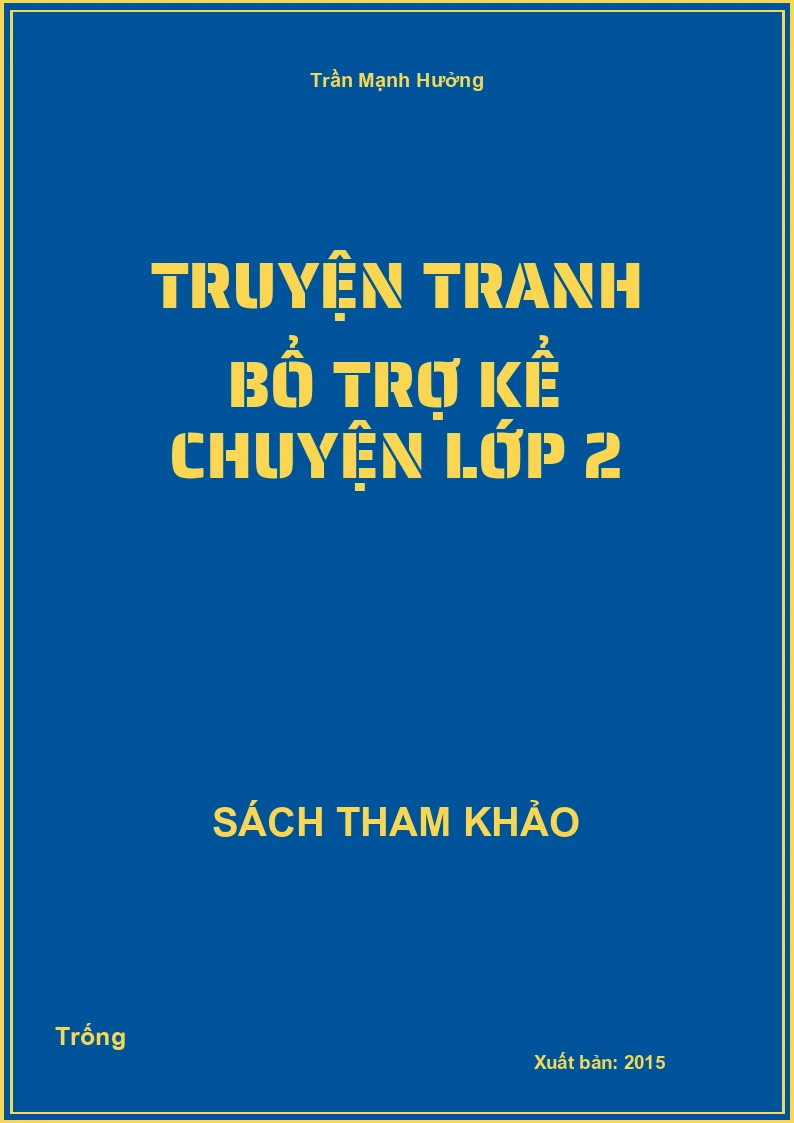 Truyện tranh bổ trợ kể chuyện lớp 2