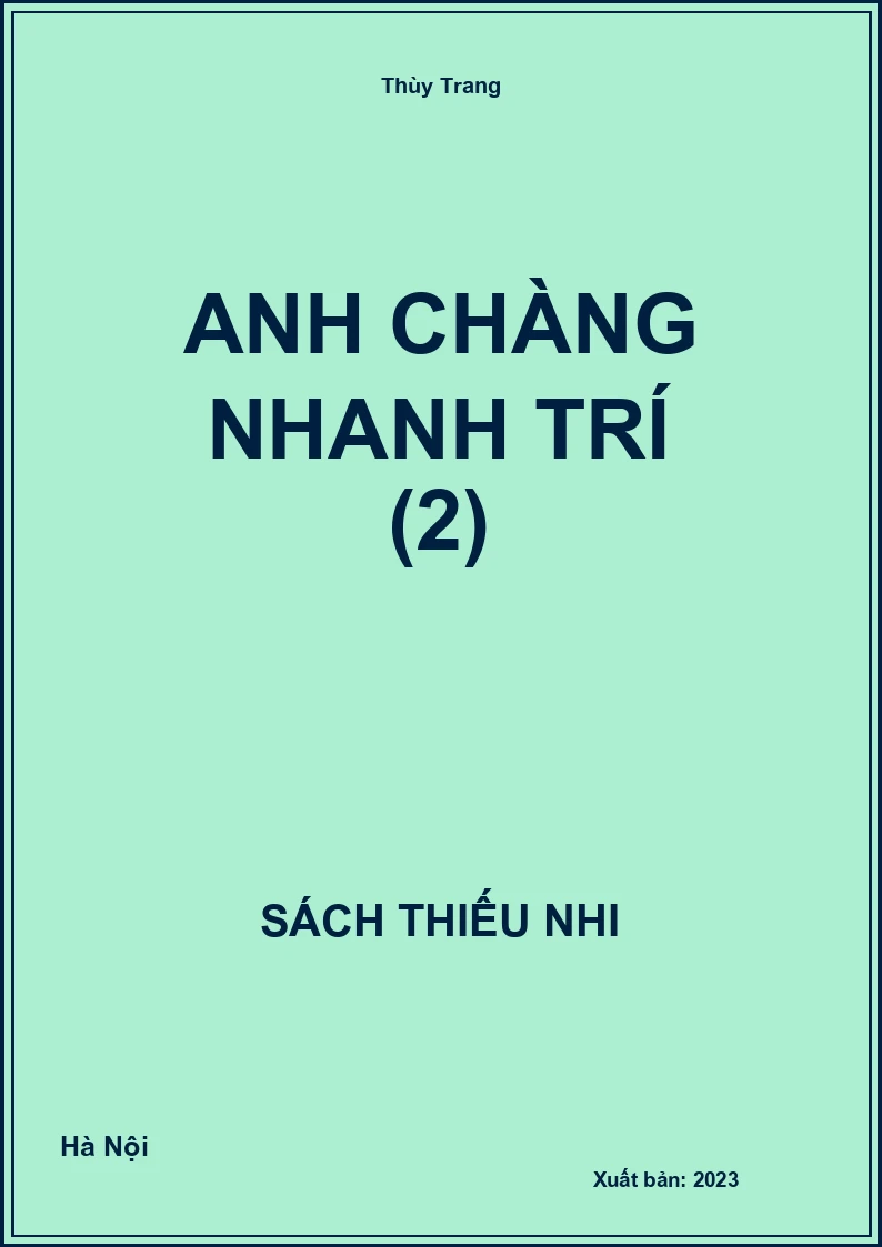 Anh chàng nhanh trí (2)
