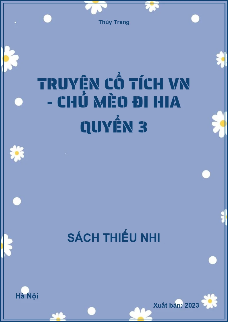 Truyện cổ tích VN - Chú mèo Đi Hia quyển 3