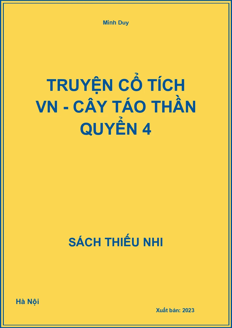 Truyện cổ tích VN - Cây táo thần quyển 4