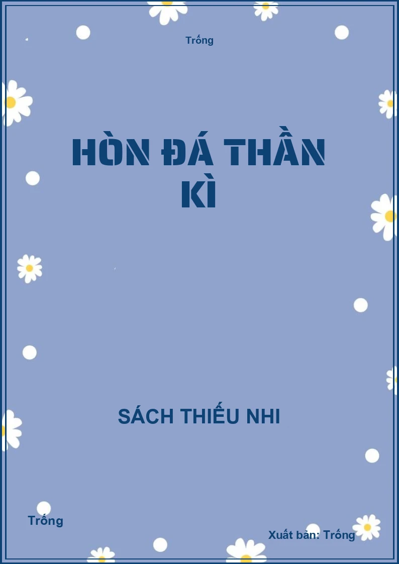 Hòn đá thần kì