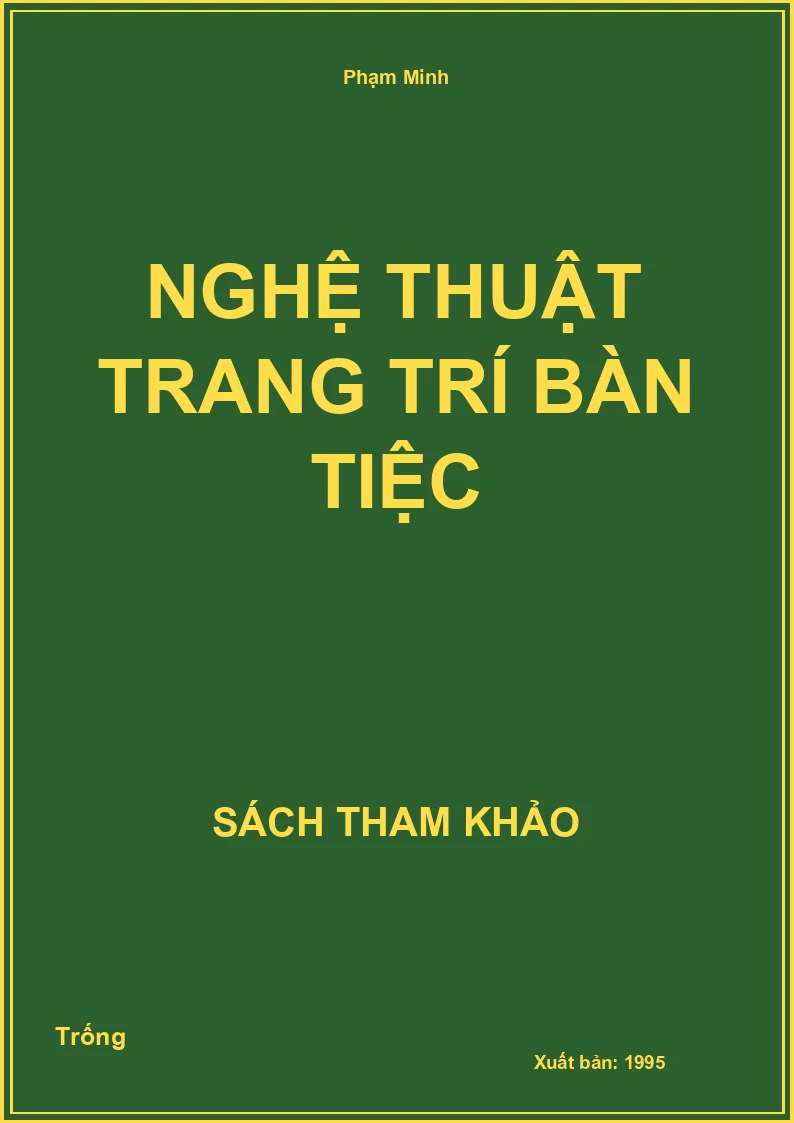 Nghệ thuật trang trí bàn tiệc