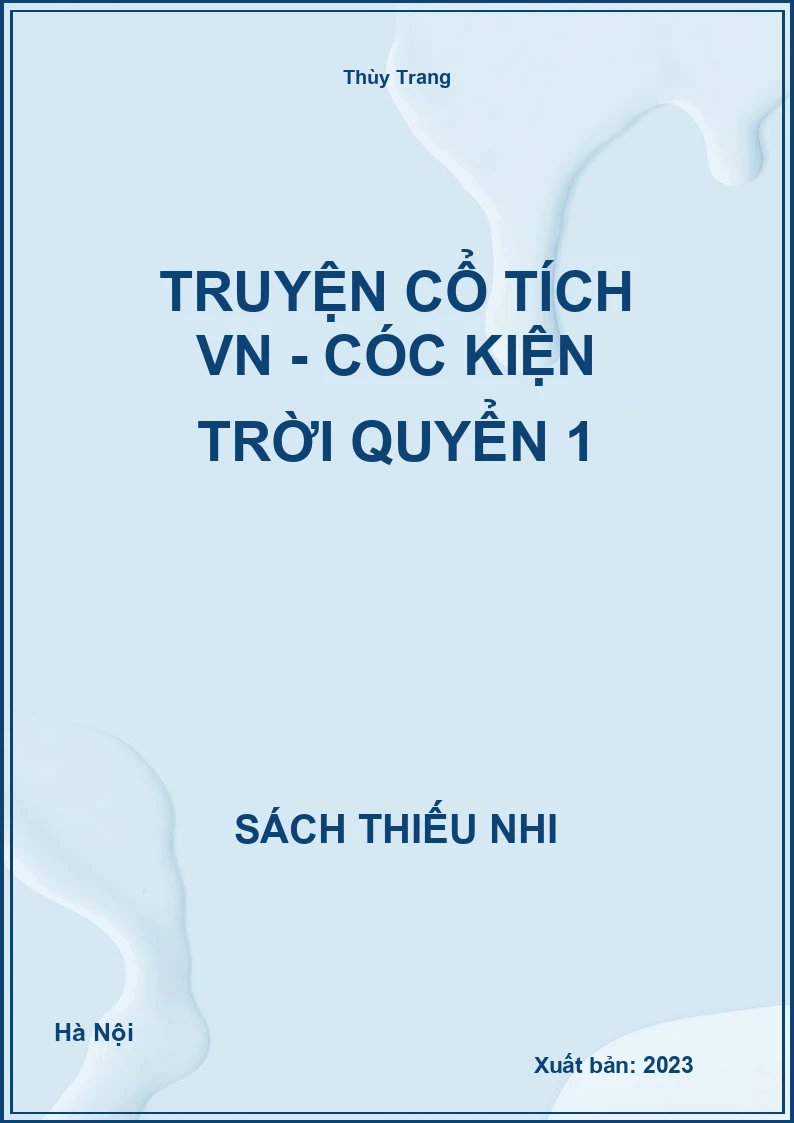 Truyện cổ tích VN - Cóc kiện trời quyển 1