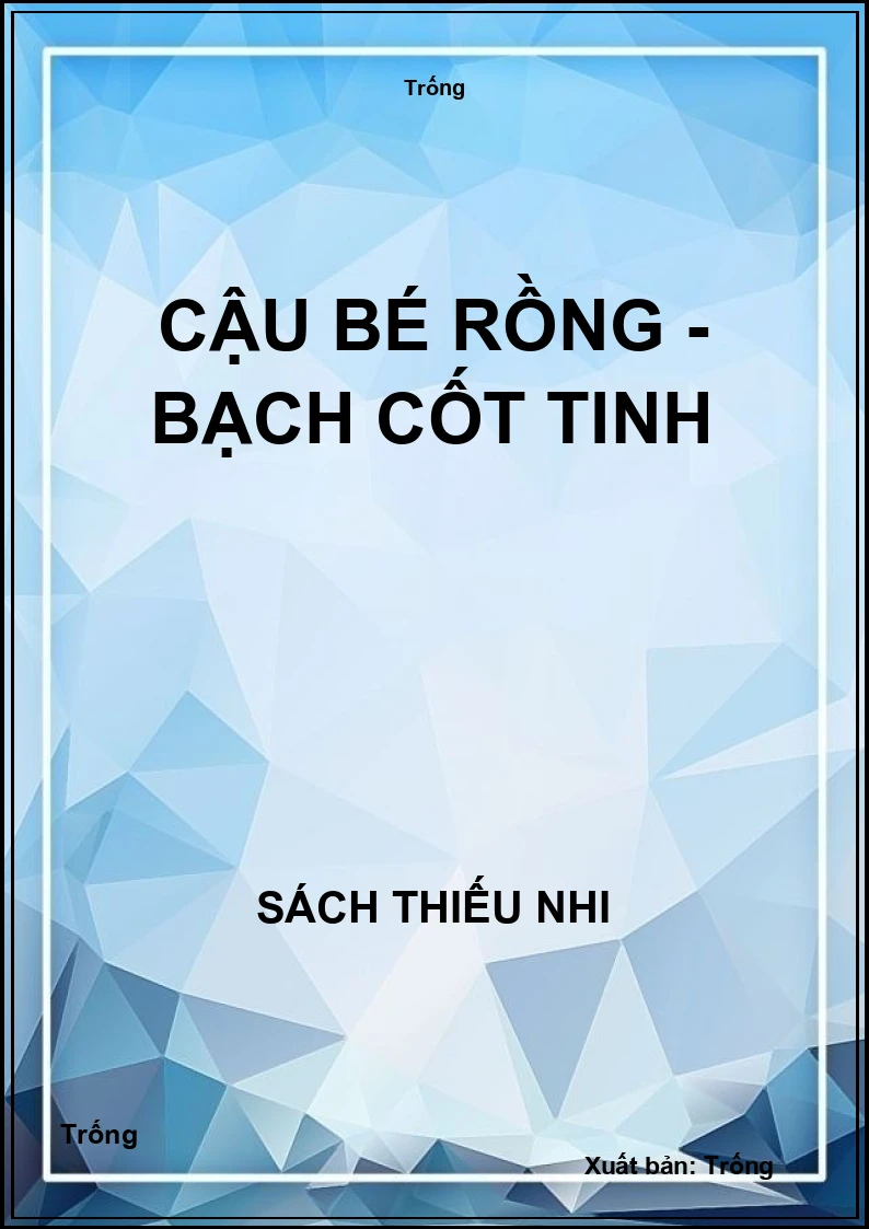 Cậu bé rồng - Bạch cốt tinh