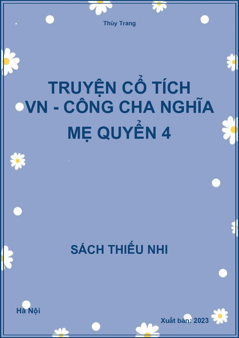 Truyện cổ tích VN - Công cha nghĩa mẹ quyển 4