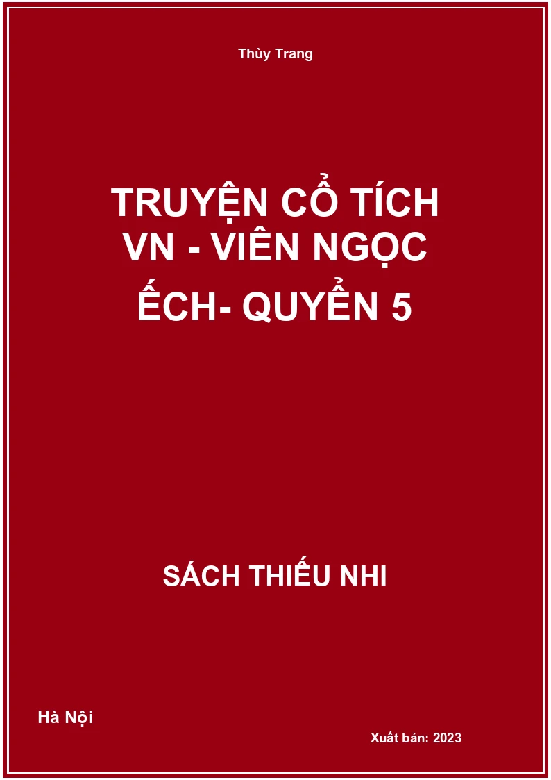 Truyện cổ tích VN - Viên Ngọc ếch- quyển 5