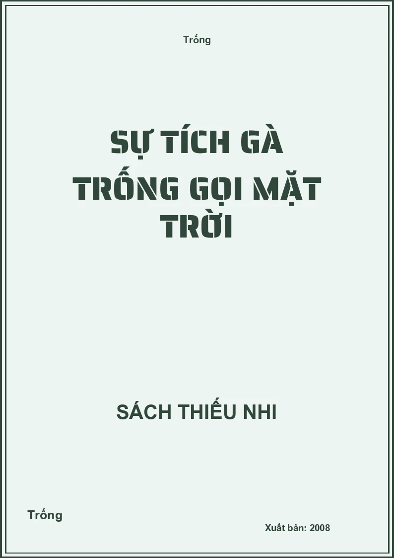 Sự tích gà trống gọi mặt trời