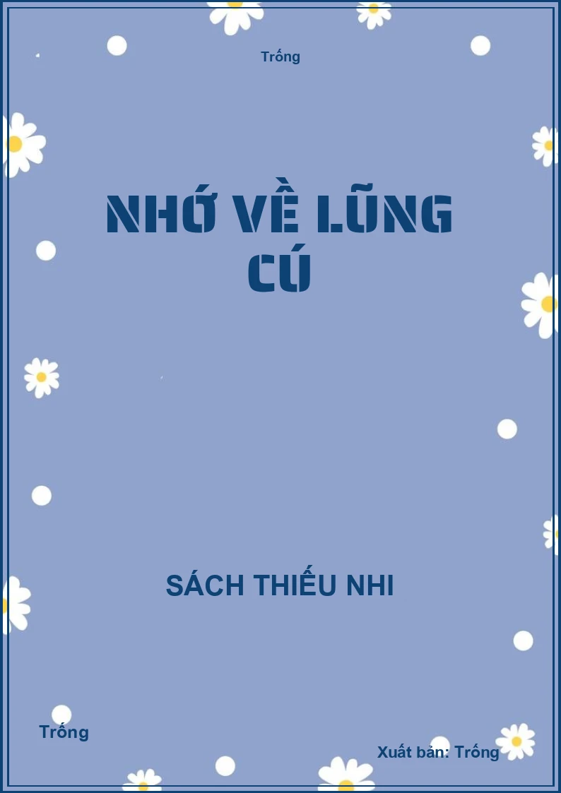Nhớ về Lũng Cú