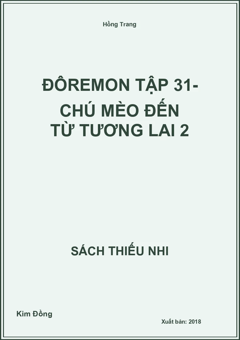 Đôremon tập 31- Chú mèo đến từ tương lai 2