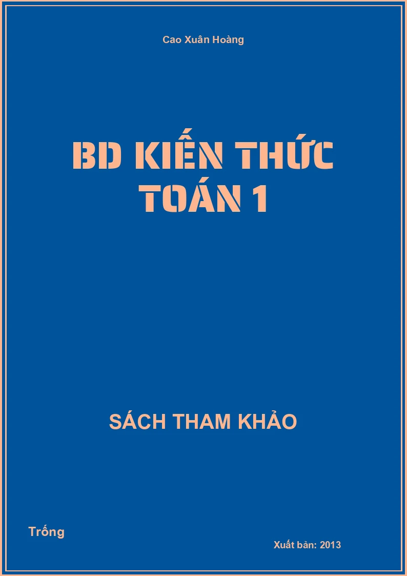 BD kiến thức toán 1