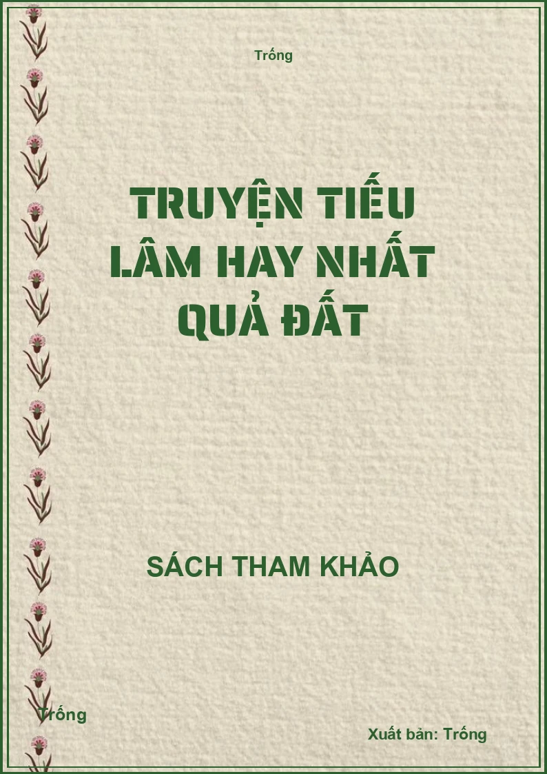 Truyện tiếu lâm hay nhất quả đất