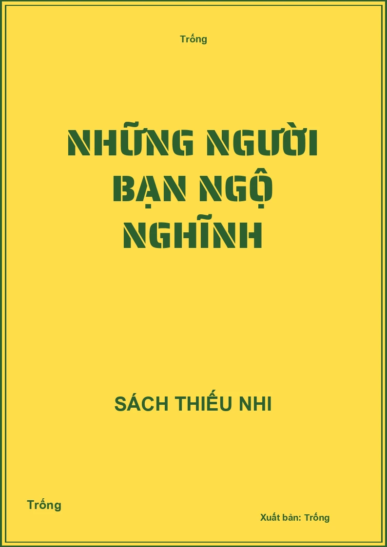Những người bạn ngộ nghĩnh