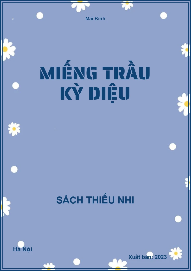 Miếng trầu kỳ diệu