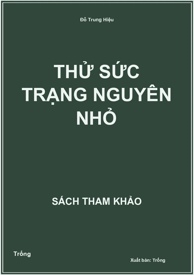 Thử sức trạng nguyên nhỏ