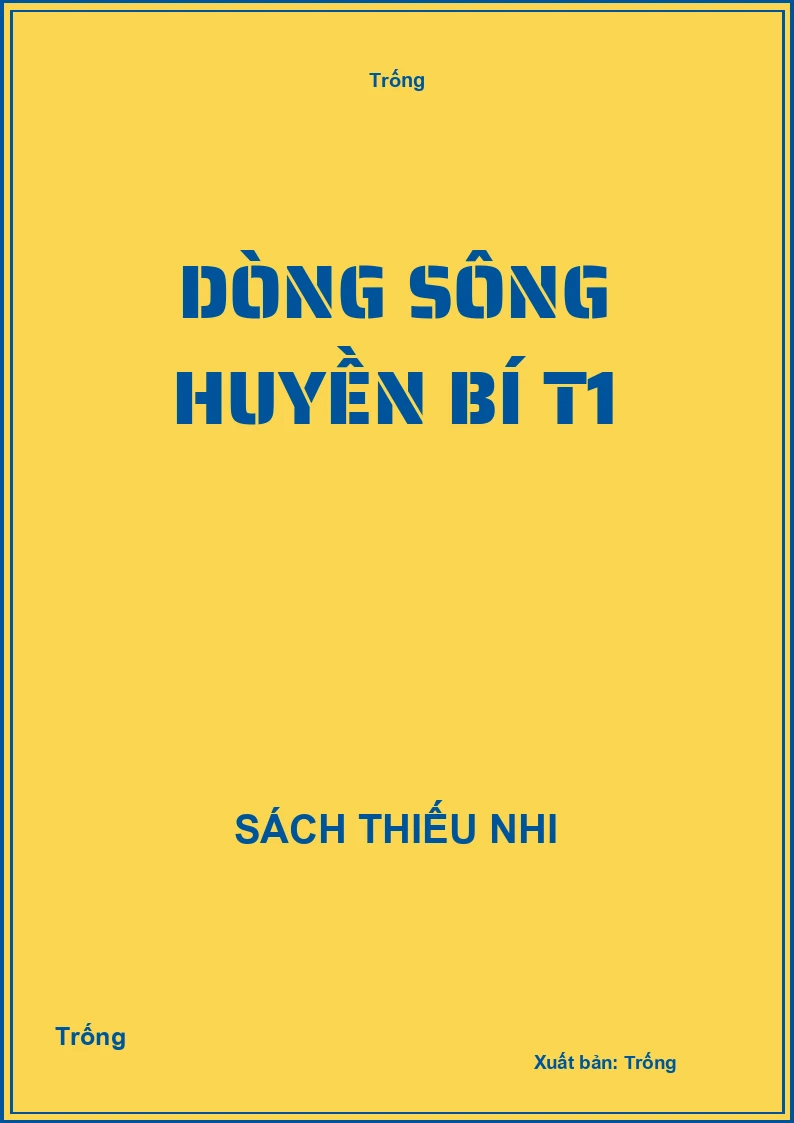 Dòng sông huyền bí t1
